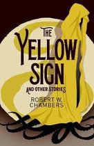 Arcturus Classics-The Yellow Sign and Other Stories