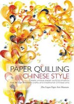 Paper Quilling Chinese Style