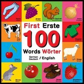 First 100 Words - Erste 100 Wörter - German/English - Deutsch/English