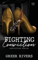 Fighting Conviction