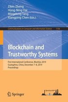 Blockchain and Trustworthy Systems