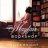 The Mayfair Bookshop Lib/E: A Novel of Nancy Mitford and the Pursuit of Happiness