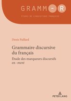 GRAMM-R 52 - Grammaire discursive du français