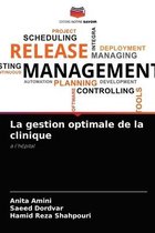 La gestion optimale de la clinique