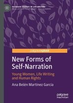 New Forms of Self-Narration