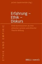 Ethik Und Empirie- Erfahrung - Ethik - Diskurs