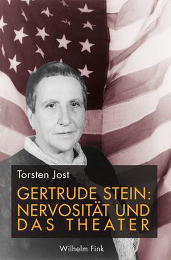 Gertrude Stein: NervositÃ¤t und das Theater