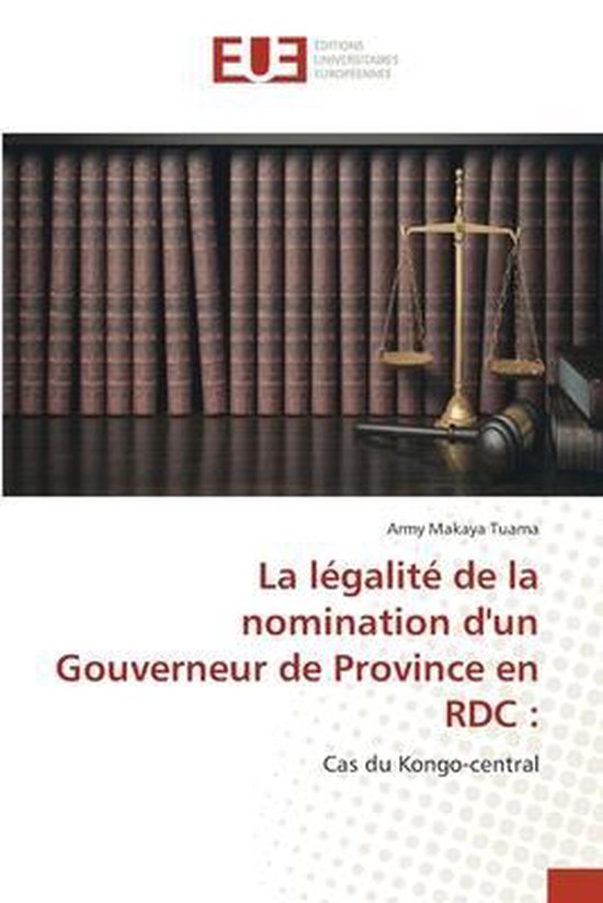 La légalité de la nomination d'un Gouverneur de Province e ... - cover