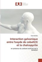 Interaction galvanique entre l'oxyde de cobalt(3) et la chalcopyrite