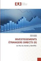 Investissements Etrangers Directs (II)