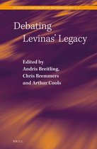 Studies in Contemporary Phenomenology- Debating Levinas’ Legacy