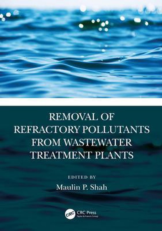 Removal of Refractory Pollutants from Wastewater Treatment P ... - cover