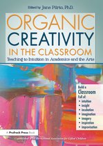 Organic Creativity in the Classroom