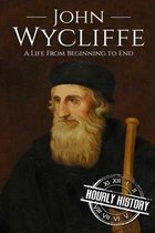 Biographies of Christians- John Wycliffe