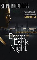 Deep Dark Night