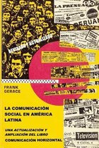 La Comunicacion Social en America Latina