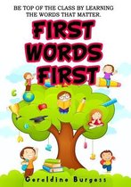 First Words First