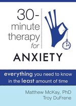 30 Minute Therapy for Anxiety