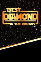 The Best Diamond in the Galaxy