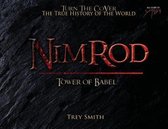 Preflood to Nimrod to Exodus- Nimrod