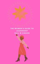 The Women’s Guide to leadership