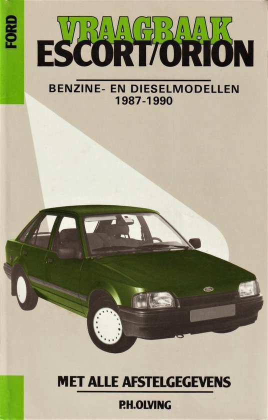 VRAAGBAAK FORD ESCORT ORION BENZ D 87-90