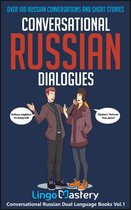 Conversational Russian Dual Language Books 1 - Conversational Russian Dialogues