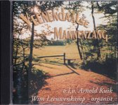 Veenendaalse Mannenzang o.l.v. Arnold Kuik -- Wim Leeuwenkamp - organist