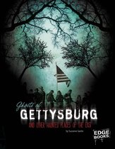 Haunted America - Ghosts of Gettysburg and Other Hauntings of the East