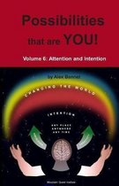 Possibilities that are YOU!: Volume 6