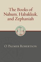 Eerdmans Classic Biblical Commentaries-The Books of Nahum, Habakkuk, and Zephaniah