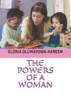 The Powers of a Woman