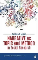 Qualitative Research Methods- Narrative as Topic and Method in Social Research
