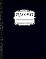 Ruled Composition: Notebook College ruled