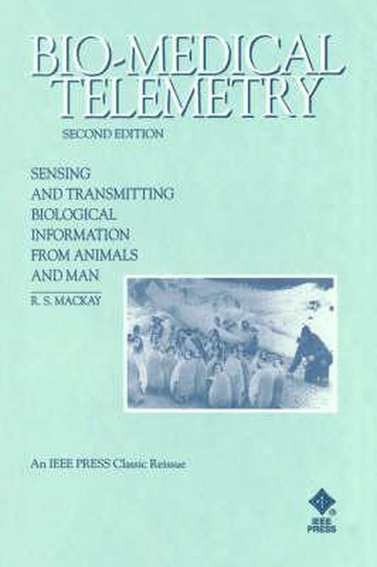 Bio-Medical Telemetry | 9780780347182 | RS Mackay | Boeken | bol.com