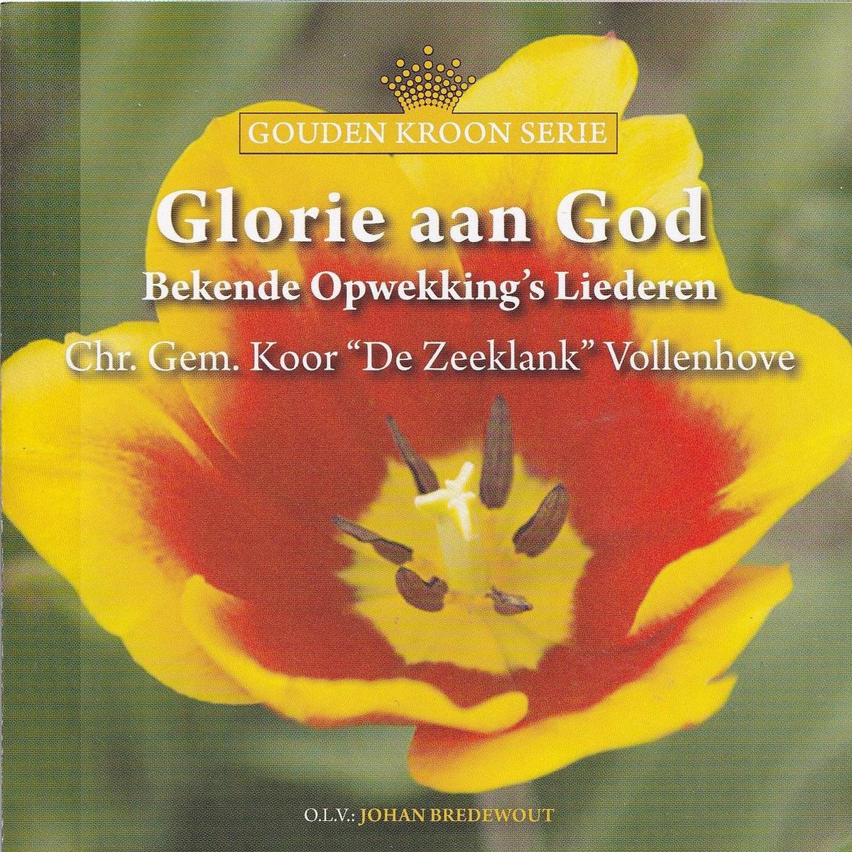 Glorie aan God - Chr. Gem. Koor De Zeeklank Vollenhove o.l.v. Johan Bredewout