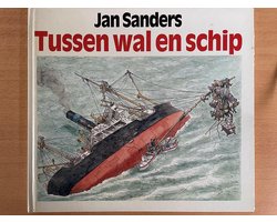 Tussen wal en schip