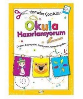 Yaratıcı Çocuklar Okula Hazırlanıyorum 6 Yaş