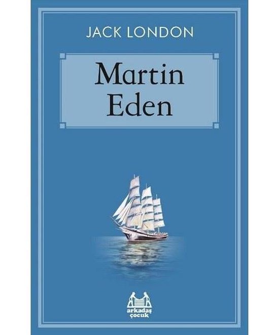 Boek 'Martin Eden' van Jack London met een zeilboot op een blauwe achtergrond.