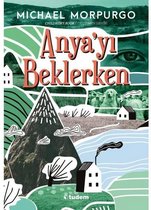 Anya'yı Beklerken