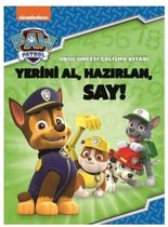 Paw Patrol Okul Öncesi Çalışma Kitabı Yerini Al Hazırlan