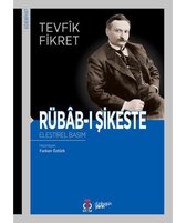 Rübab ı Şikeste: Eleştirel Basım