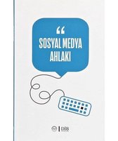 Sosyal Medya Ahlakı