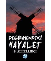 Değirmendeki Hayalet