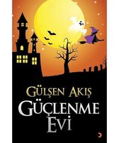 Güçlenme Evi