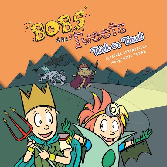 Trick or Tweet (Bobs and Tweets #3) - cover