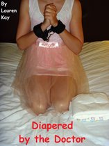 Diapered by the Doctor (Age Play / Medical Play)