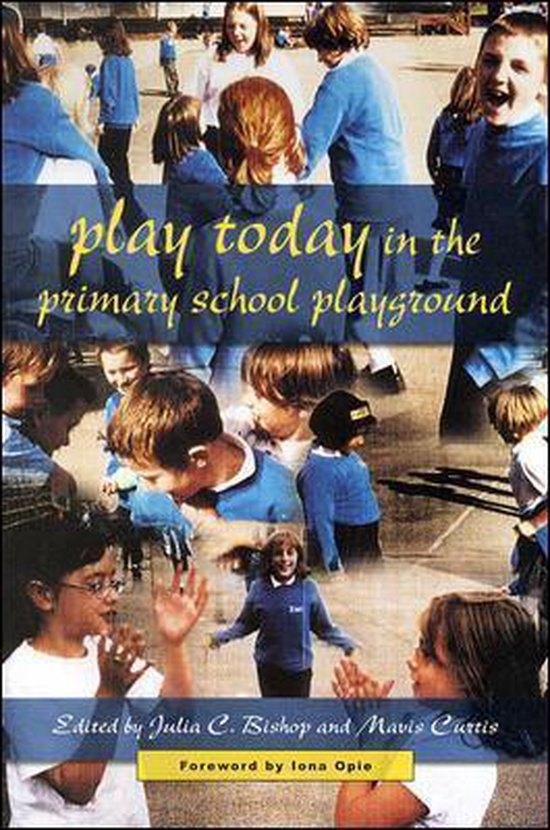 Play Today in the Primary School Playground - cover