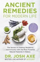 Ancient Remedies for Modern Life from the bestselling author of Keto Diet