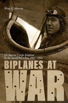 Aviation & Air Power - Biplanes at War